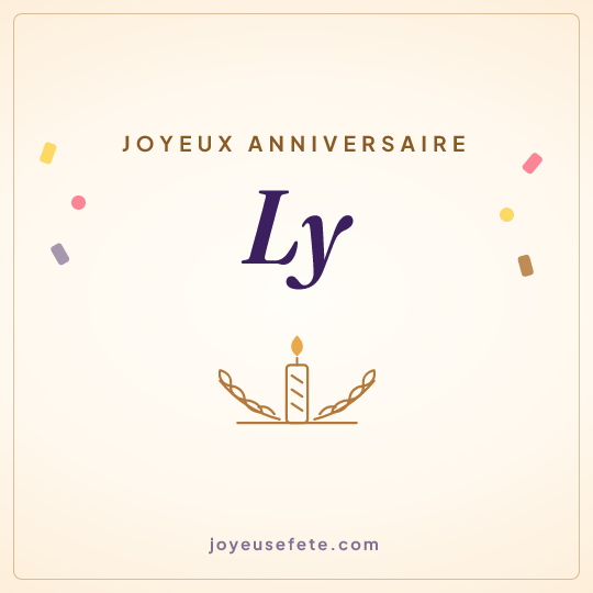 Image carrée « Joyeux anniversaire Ly » pour WhatsApp