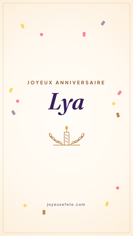 Image « Joyeux anniversaire Lya » au format story