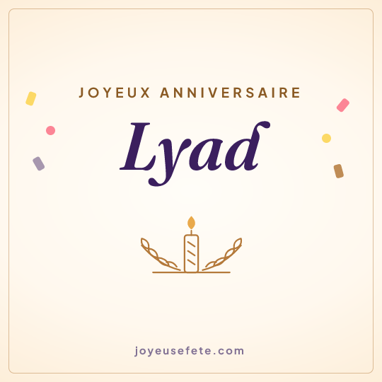 Image carrée « Joyeux anniversaire Lyad » pour WhatsApp