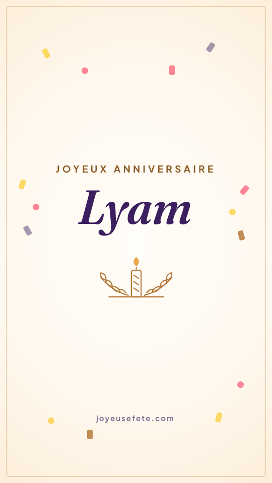 Image « Joyeux anniversaire Lyam » au format story