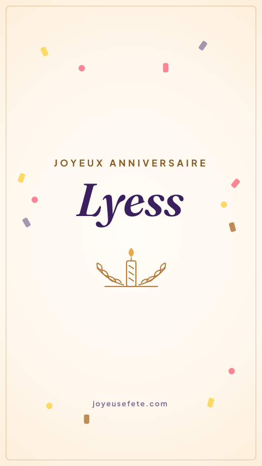 Image « Joyeux anniversaire Lyess » au format story