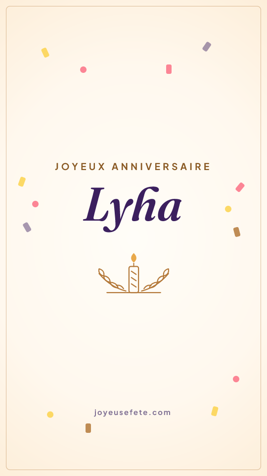 Image « Joyeux anniversaire Lyha » au format story
