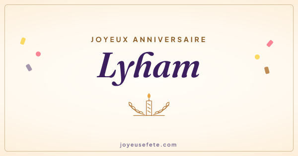 Image « Joyeux anniversaire Lyham » au format large