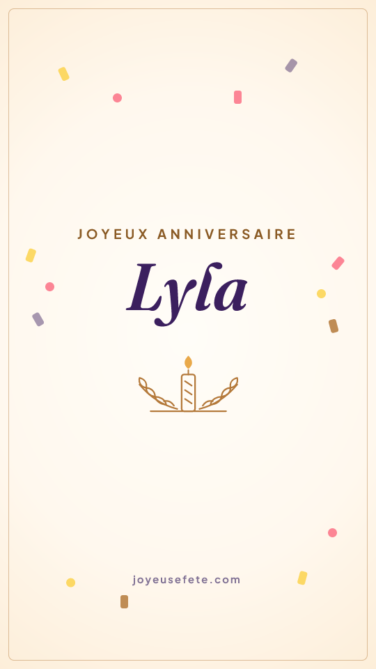 Image « Joyeux anniversaire Lyla » au format story