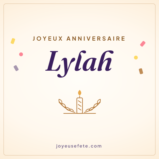 Image carrée « Joyeux anniversaire Lylah » pour WhatsApp