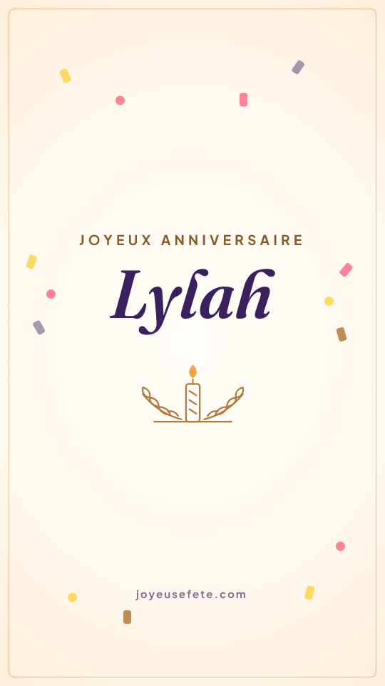 Image « Joyeux anniversaire Lylah » au format story