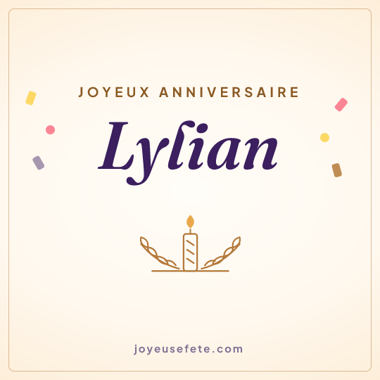 Image carrée « Joyeux anniversaire Lylian » pour WhatsApp