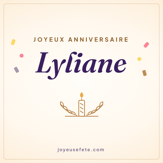 Image carrée « Joyeux anniversaire Lyliane » pour WhatsApp