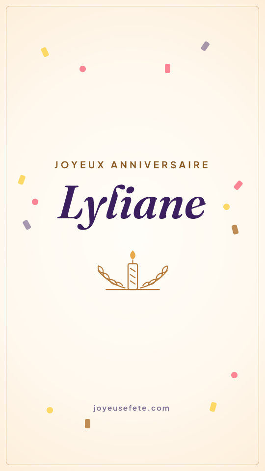 Image « Joyeux anniversaire Lyliane » au format story