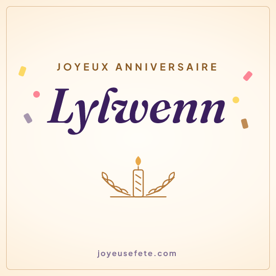 Image carrée « Joyeux anniversaire Lylwenn » pour WhatsApp