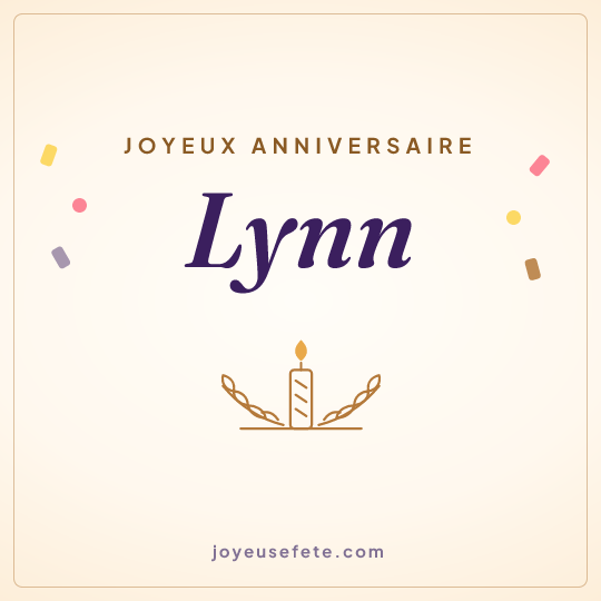 Image carrée « Joyeux anniversaire Lynn » pour WhatsApp