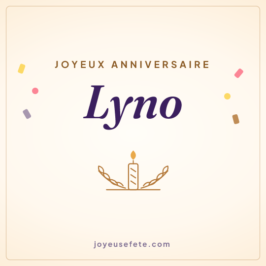 Image carrée « Joyeux anniversaire Lyno » pour WhatsApp