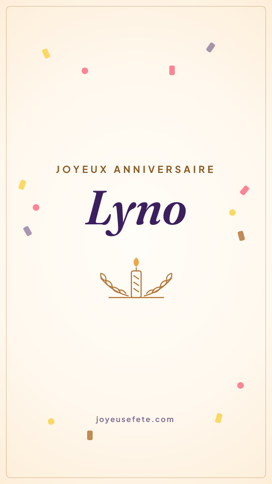 Image « Joyeux anniversaire Lyno » au format story