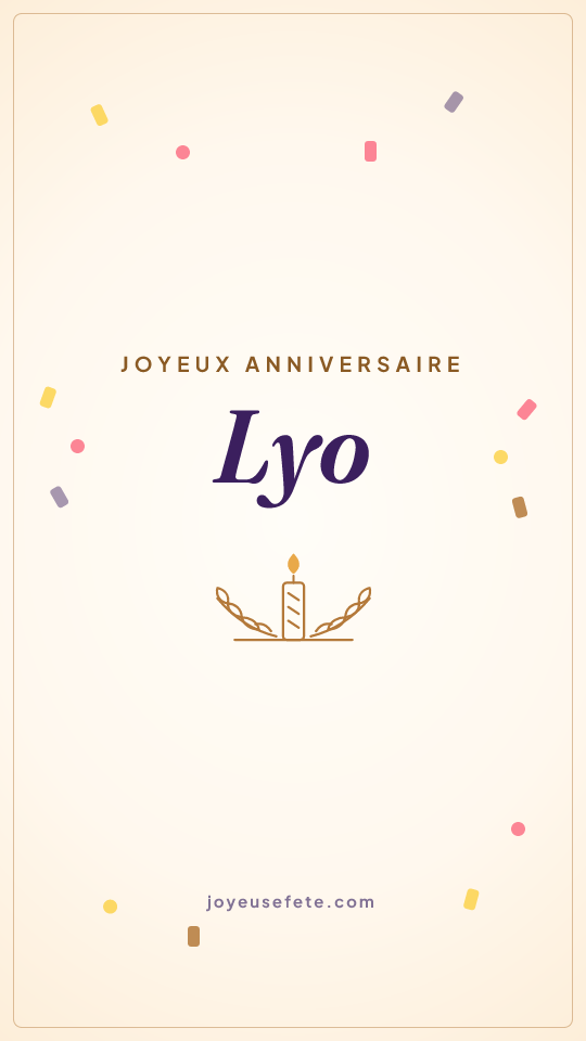 Image « Joyeux anniversaire Lyo » au format story