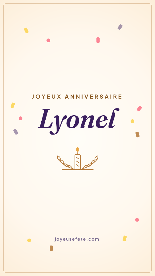 Image « Joyeux anniversaire Lyonel » au format story