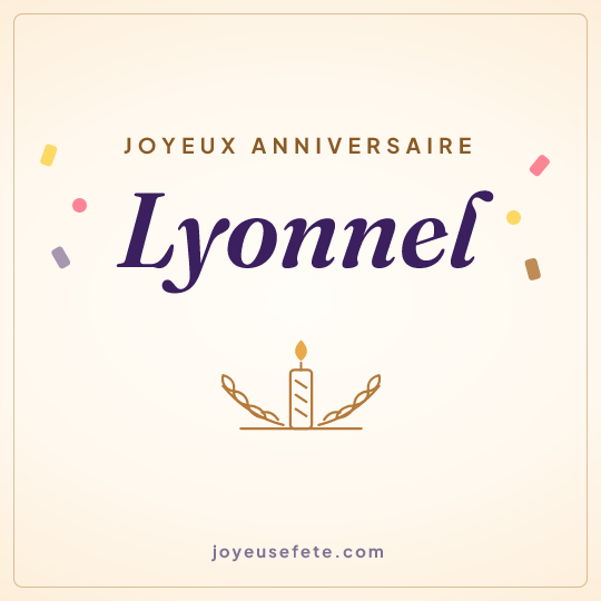Image carrée « Joyeux anniversaire Lyonnel » pour WhatsApp