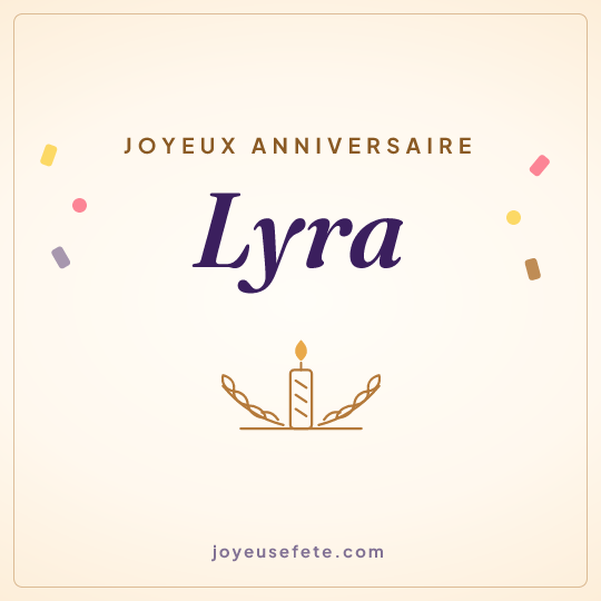 Image carrée « Joyeux anniversaire Lyra » pour WhatsApp