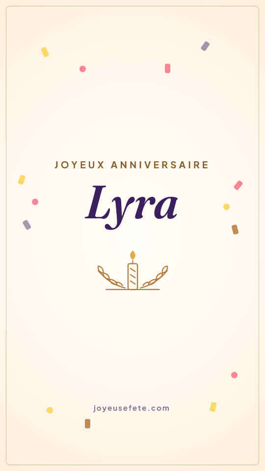 Image « Joyeux anniversaire Lyra » au format story