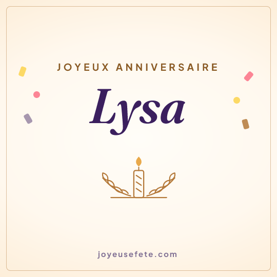 Image carrée « Joyeux anniversaire Lysa » pour WhatsApp