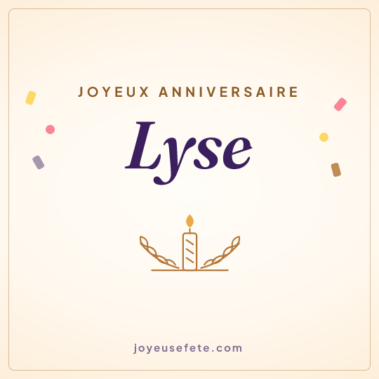Image carrée « Joyeux anniversaire Lyse » pour WhatsApp