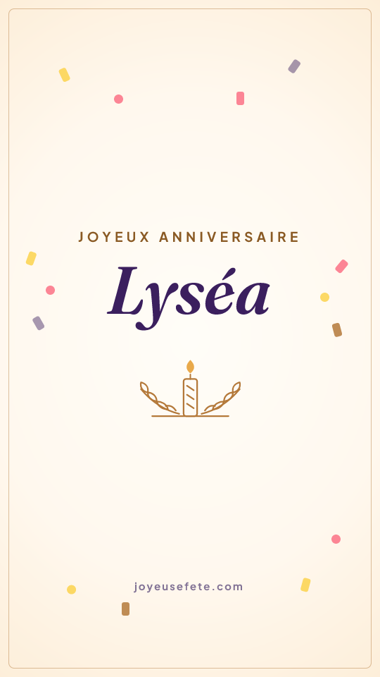 Image « Joyeux anniversaire Lyséa » au format story
