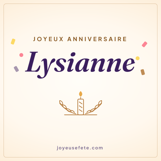 Image carrée « Joyeux anniversaire Lysianne » pour WhatsApp