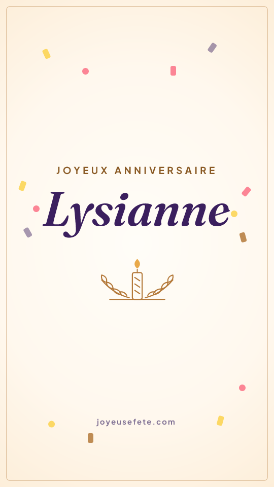Image « Joyeux anniversaire Lysianne » au format story