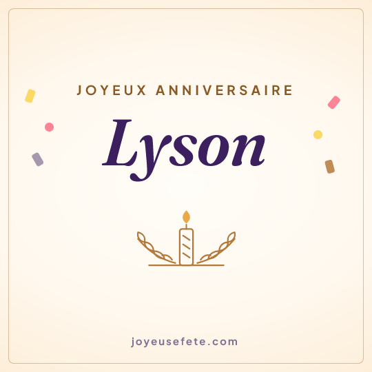Image carrée « Joyeux anniversaire Lyson » pour WhatsApp