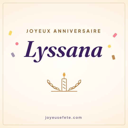 Image carrée « Joyeux anniversaire Lyssana » pour WhatsApp