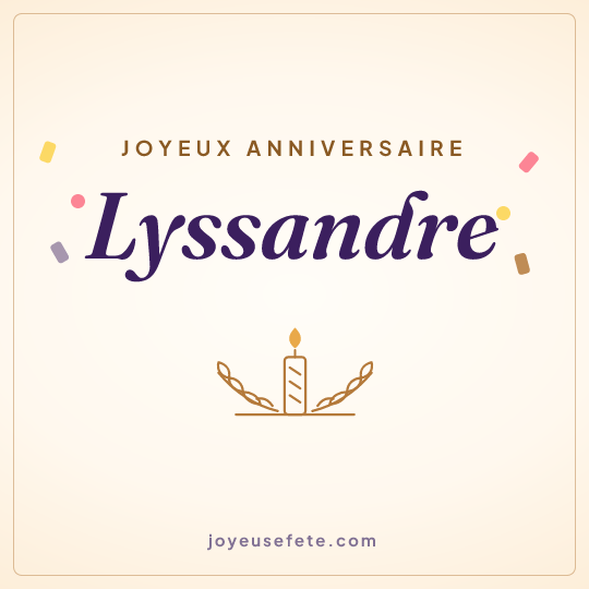 Image carrée « Joyeux anniversaire Lyssandre » pour WhatsApp