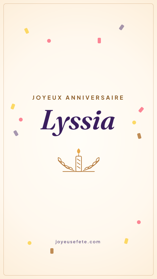 Image « Joyeux anniversaire Lyssia » au format story