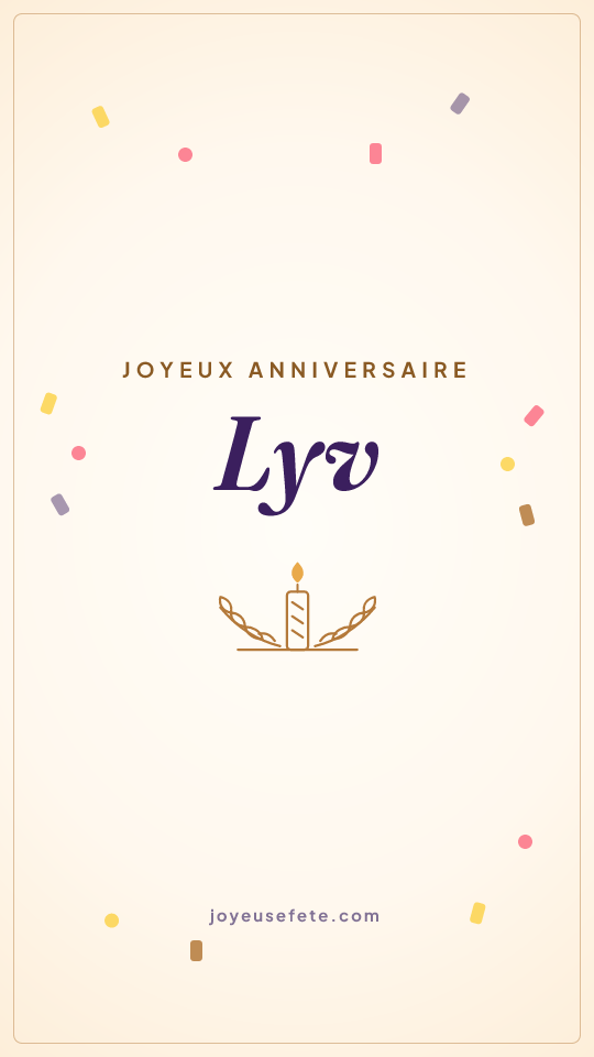 Image « Joyeux anniversaire Lyv » au format story