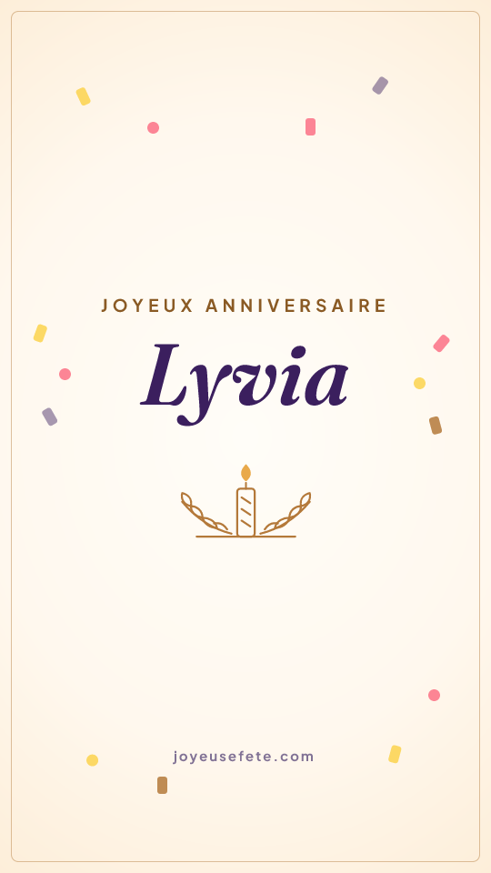 Image « Joyeux anniversaire Lyvia » au format story