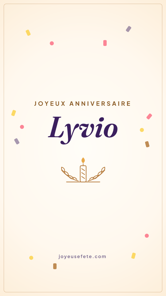 Image « Joyeux anniversaire Lyvio » au format story