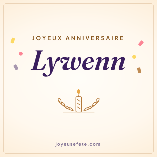 Image carrée « Joyeux anniversaire Lywenn » pour WhatsApp