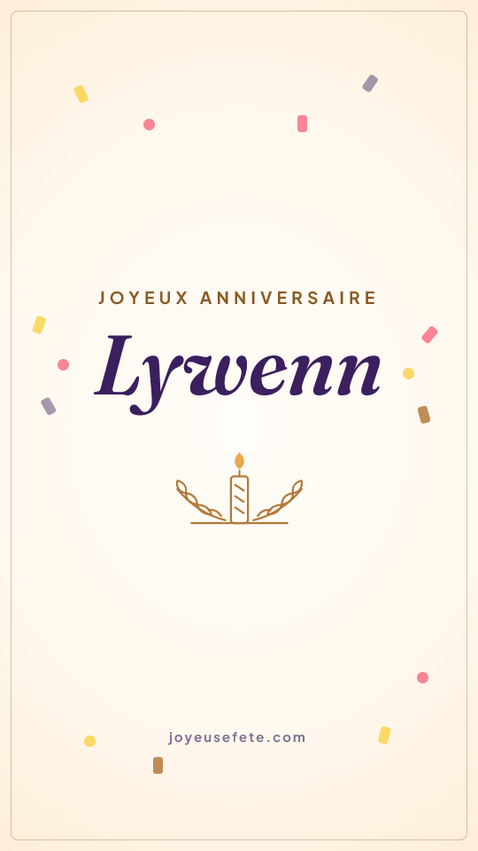 Image « Joyeux anniversaire Lywenn » au format story