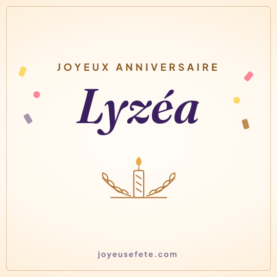 Image carrée « Joyeux anniversaire Lyzéa » pour WhatsApp