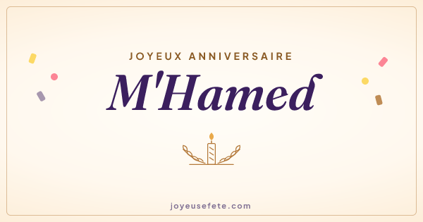 Image « Joyeux anniversaire M'Hamed » au format large