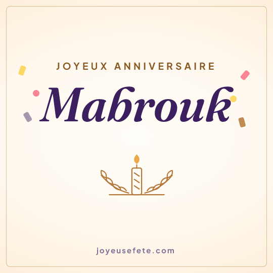 Image carrée « Joyeux anniversaire Mabrouk » pour WhatsApp
