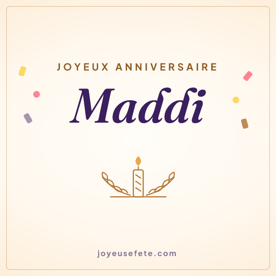 Image carrée « Joyeux anniversaire Maddi » pour WhatsApp