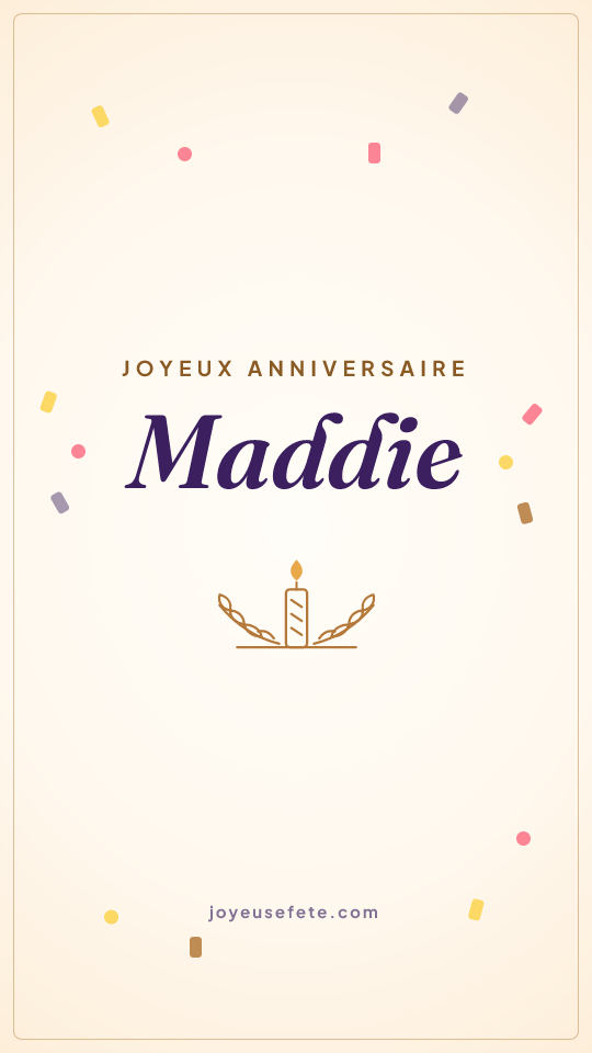 Image « Joyeux anniversaire Maddie » au format story