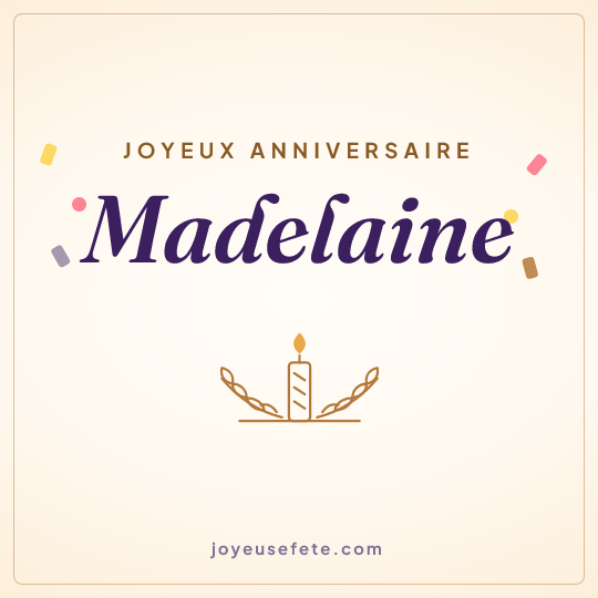 Image carrée « Joyeux anniversaire Madelaine » pour WhatsApp