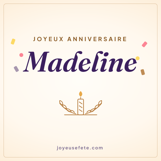 Image carrée « Joyeux anniversaire Madeline » pour WhatsApp