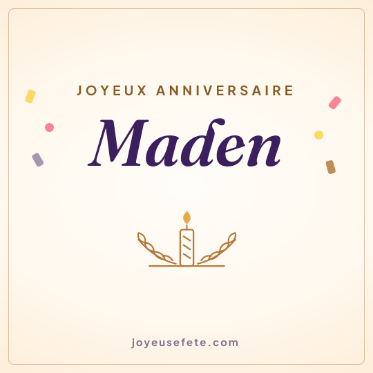 Image carrée « Joyeux anniversaire Maden » pour WhatsApp