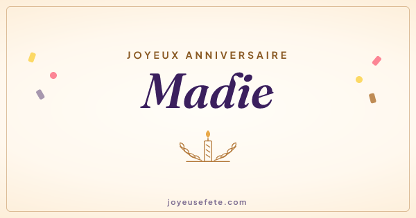 Image « Joyeux anniversaire Madie » au format large