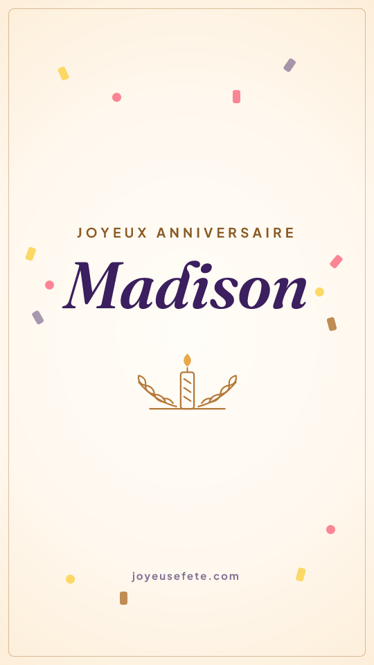 Image « Joyeux anniversaire Madison » au format story