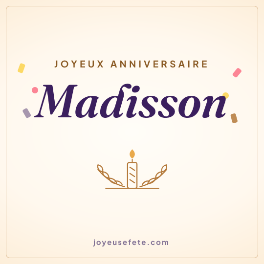 Image carrée « Joyeux anniversaire Madisson » pour WhatsApp