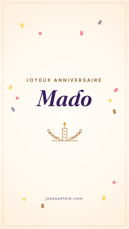 Image « Joyeux anniversaire Mado » au format story