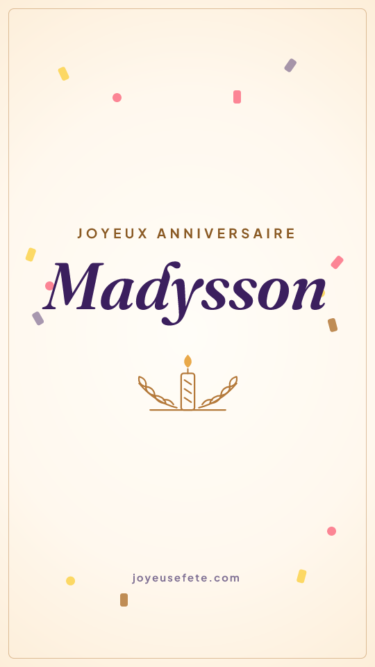 Image « Joyeux anniversaire Madysson » au format story