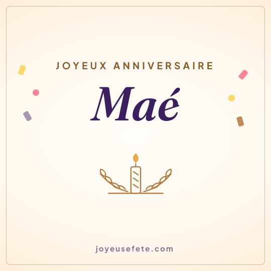 Image carrée « Joyeux anniversaire Maé » pour WhatsApp